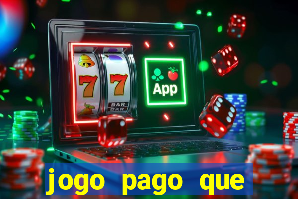 jogo pago que ganha dinheiro